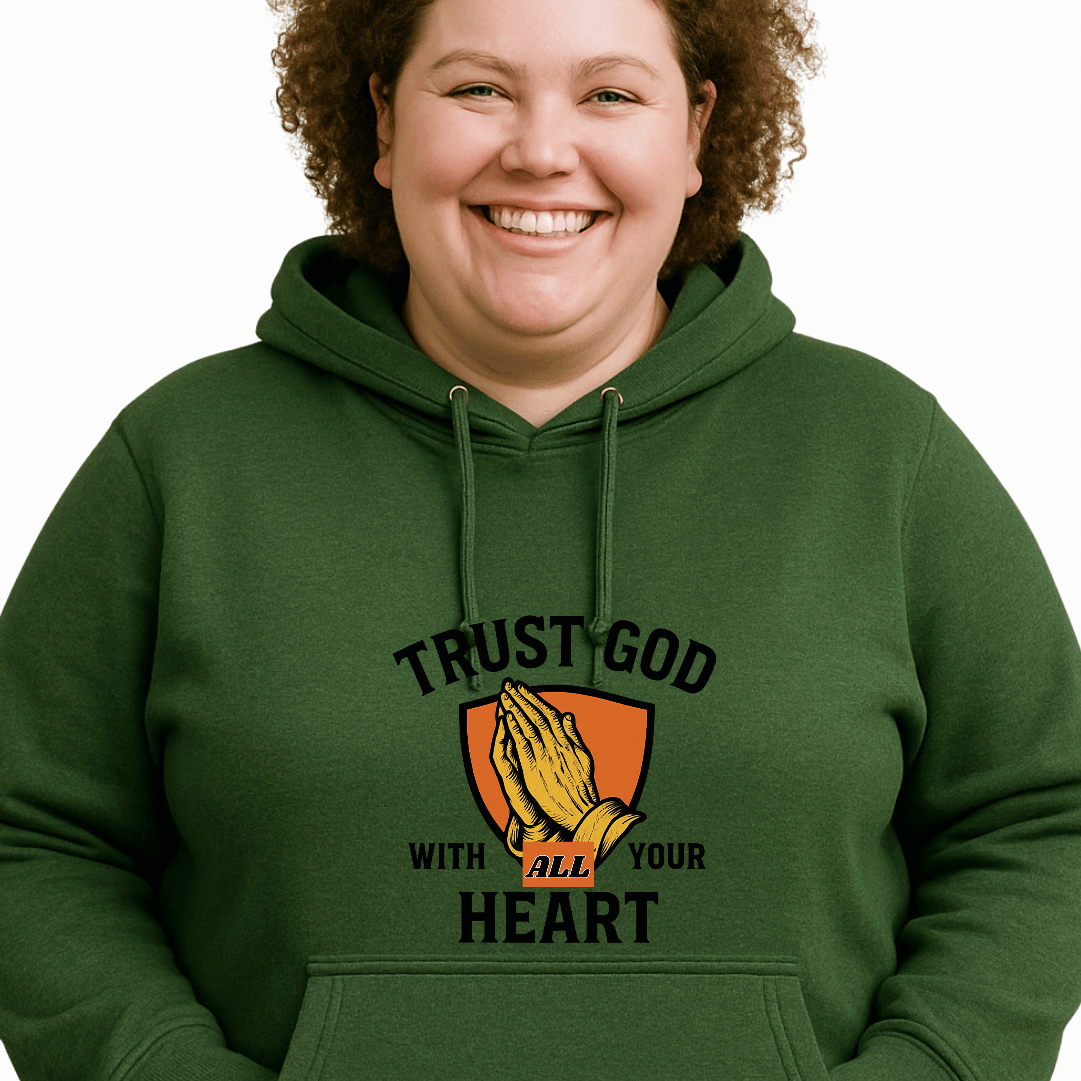 Trust God With All Your Heart Hoodie –  Unisex Christian Faith-Based Sweatshirt