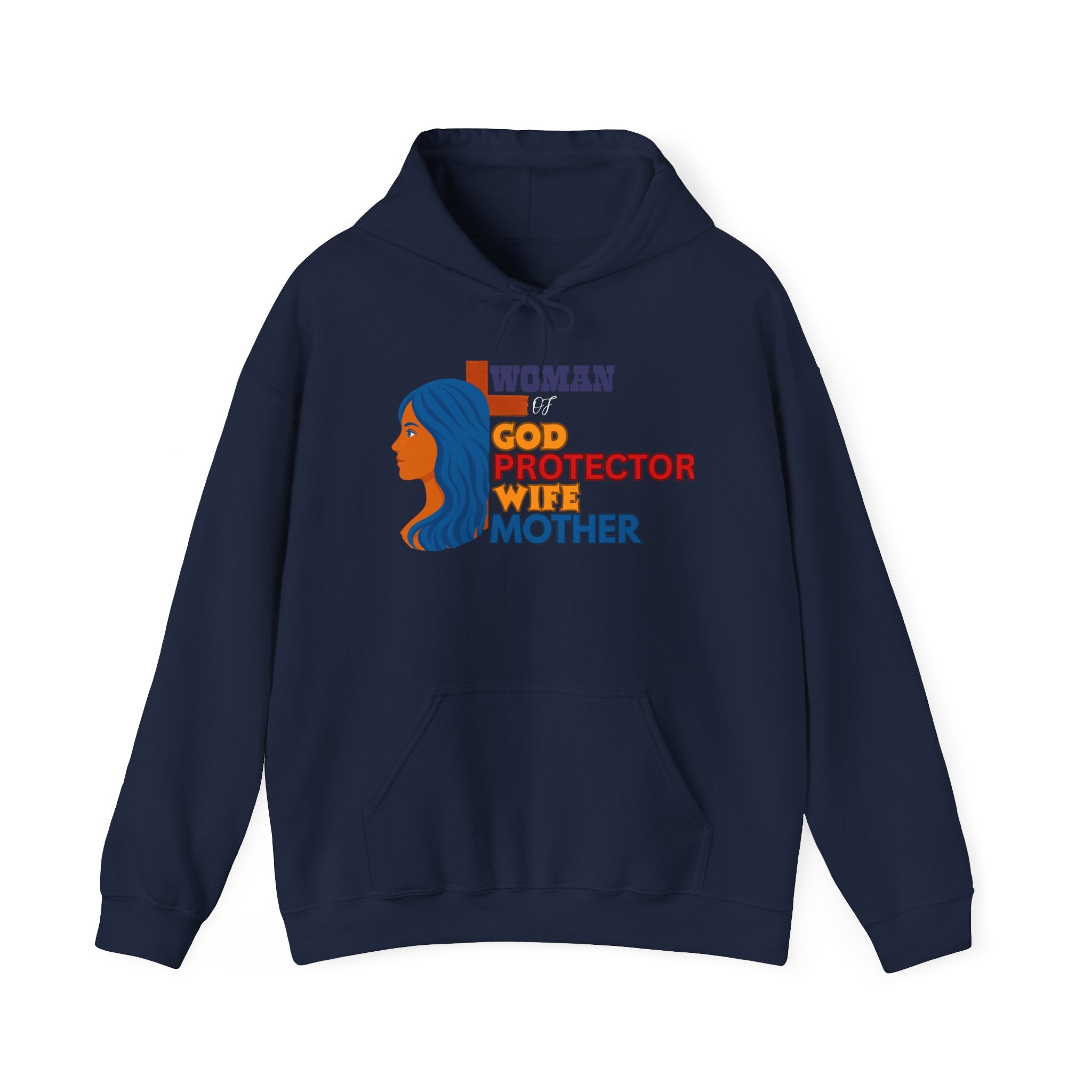 Empowering Women Hoodie - God Protector Wife Mother, Gift for Moms, and loved one.