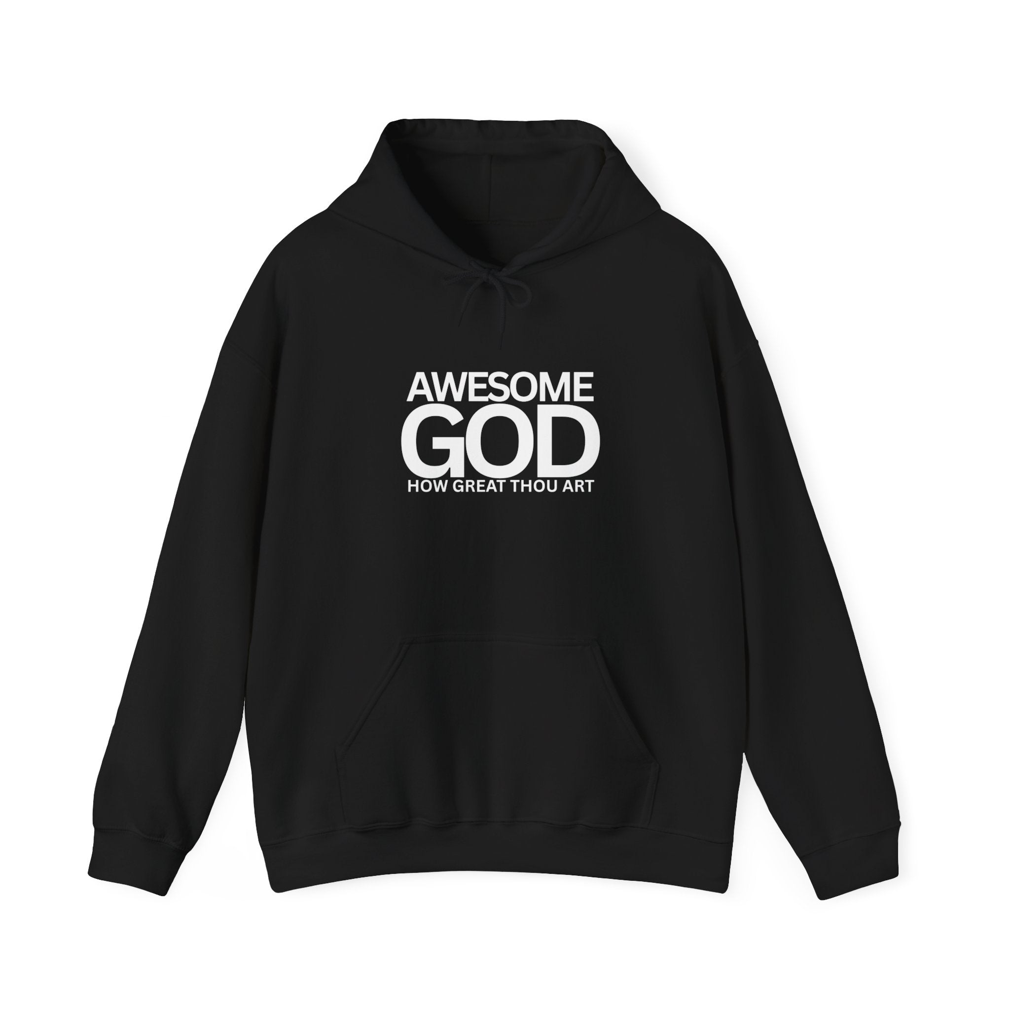 Awesome God How Great Thou Art Unisex Hoodies