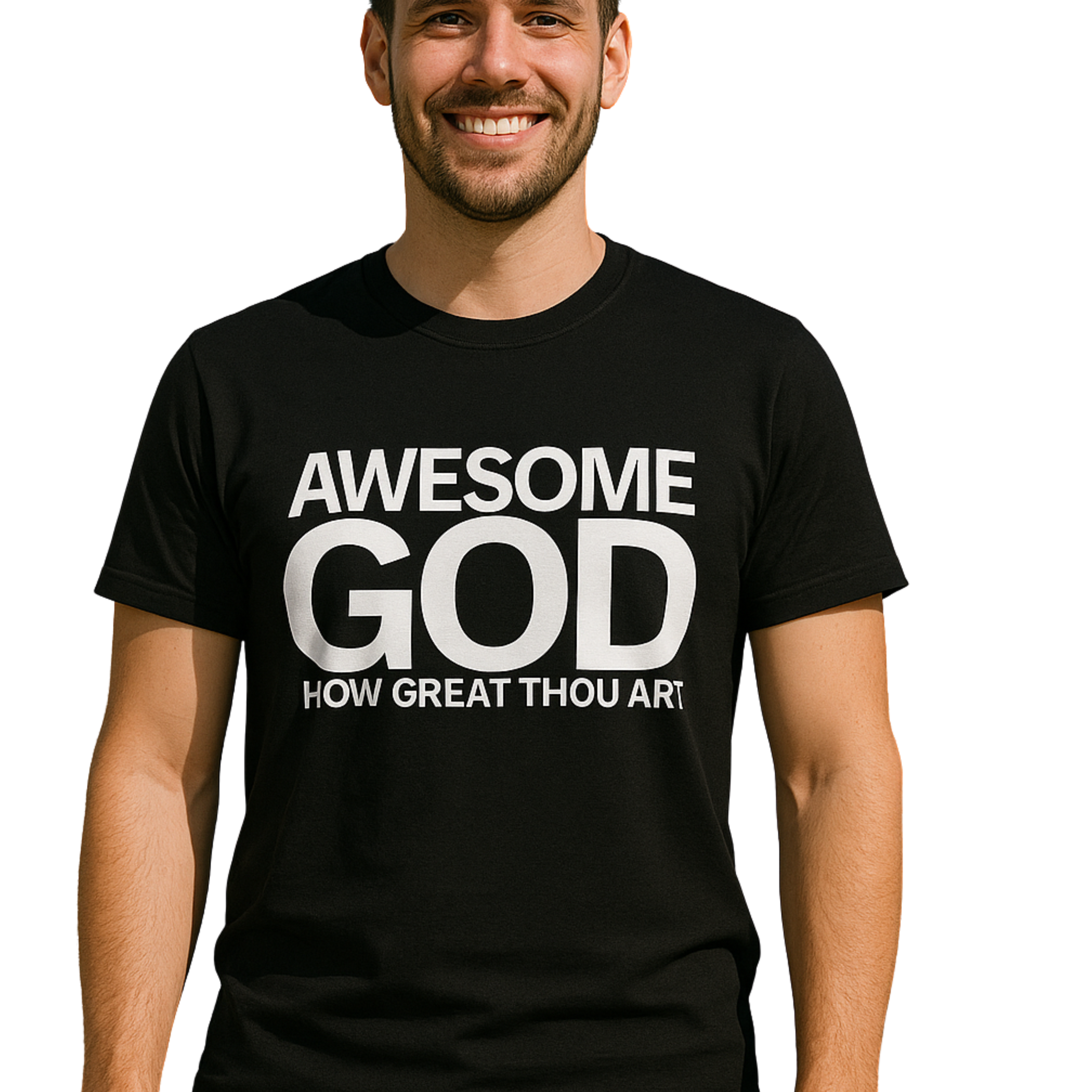Awesome God How Great Thou Art T Shirt- Unisex t shirt